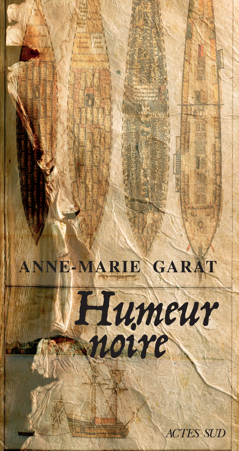 Humeur noire, livre bombe, d&rsquo;Anne-Marie Garat